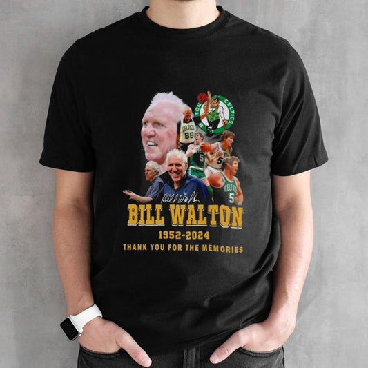 Boston Celtics Bill Walton 1952-2024 Thank You For The Memories Signature T-shirt