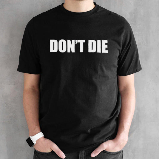 Bryan Johnson wearing donsâ€™t die shirts