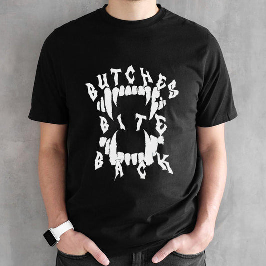 Butches bite back shirts
