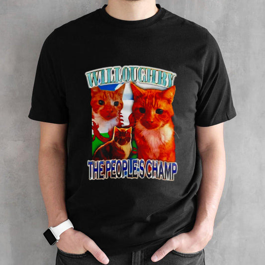 Cat willoughby the peopleâ€™s champ shirt