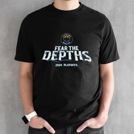 Cleveland Monsters Fear the Depths 2024 Playoffs shirts
