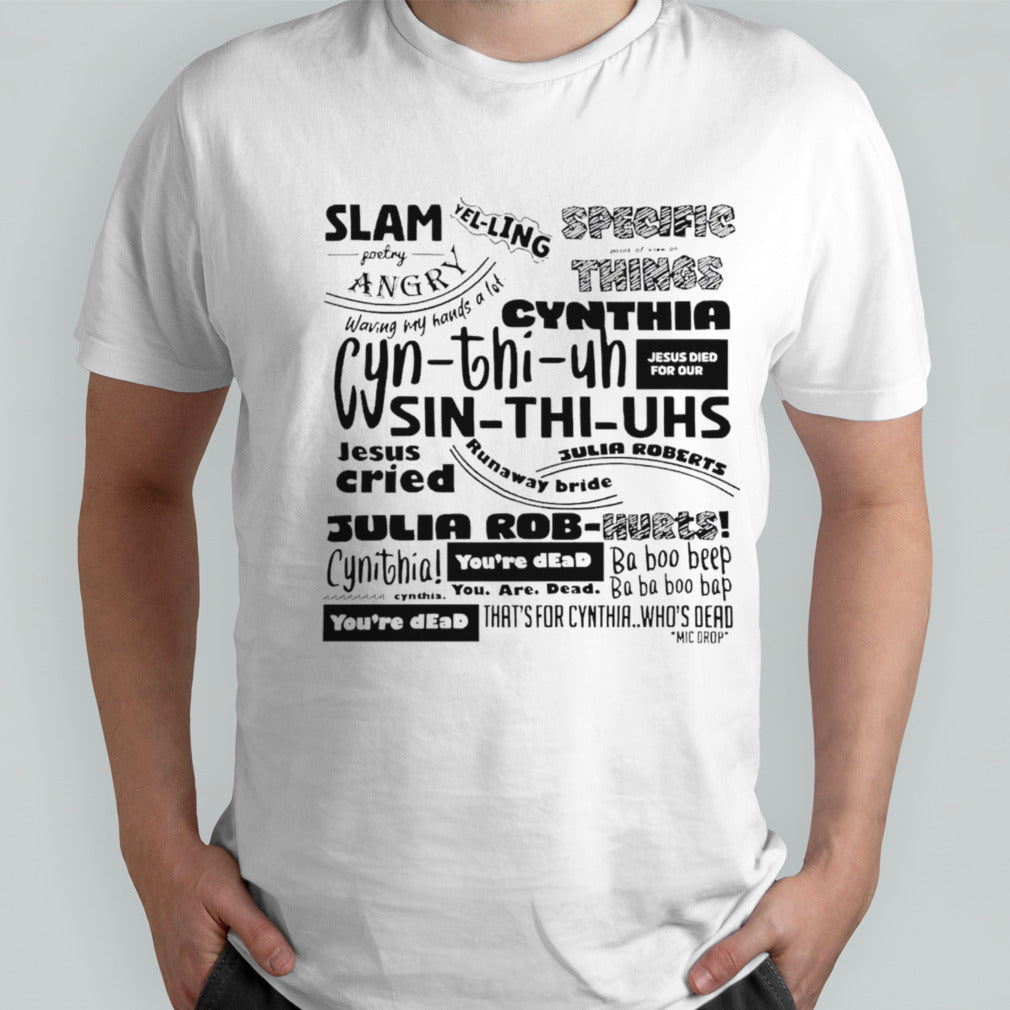 Cynthia slam poetry shirt