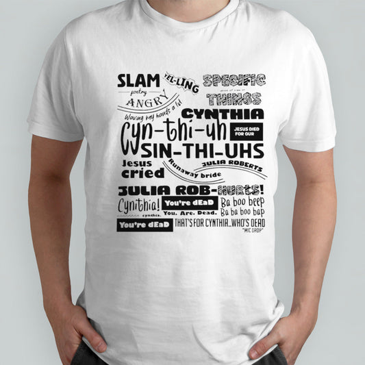 Cynthia slam poetry shirt