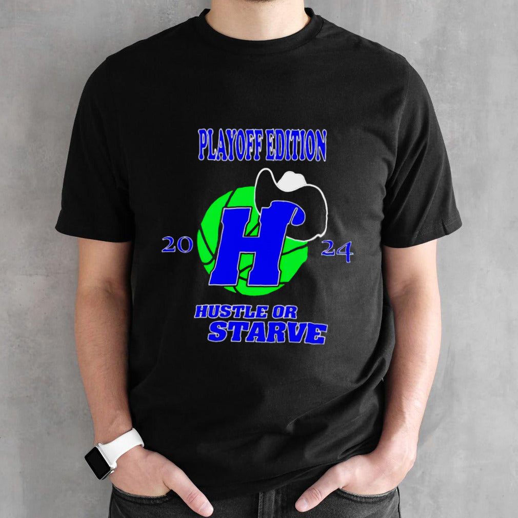 Dallas Maverick 2024 playoff hustle or starve shirt