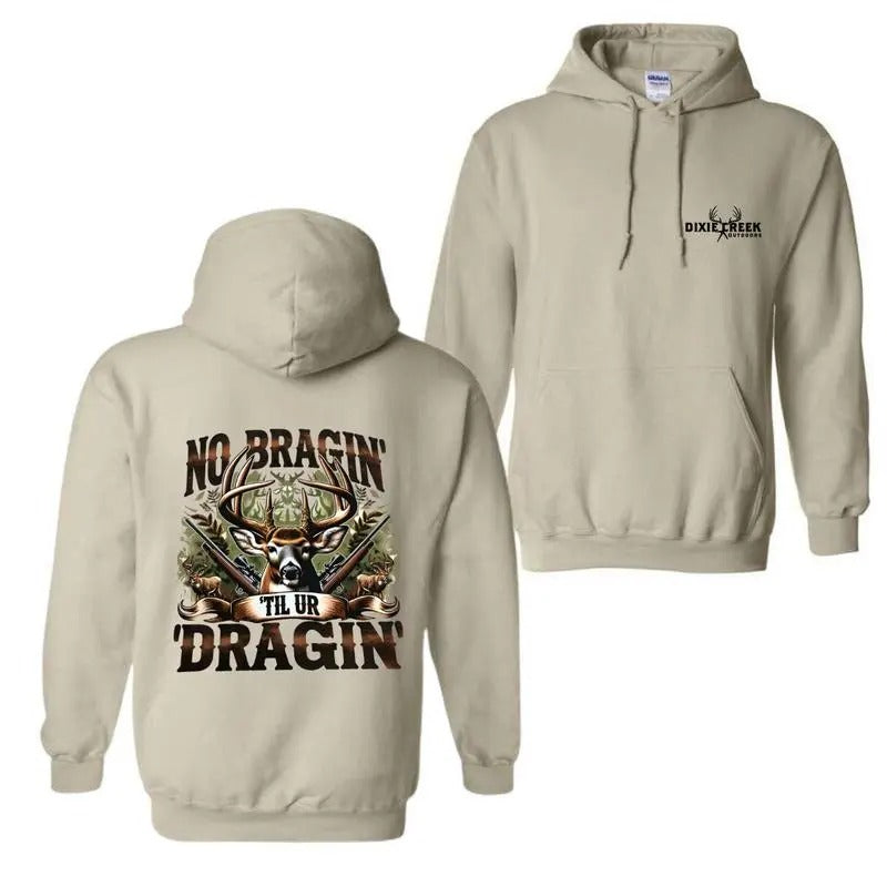 Deer Hunting Hoodie - No Braggin' Til Ur Design for Hunting Fans, Perfect for Outdoor Adventures and Hunters T-shirt, Hoodie, Sweatshirt Menswear