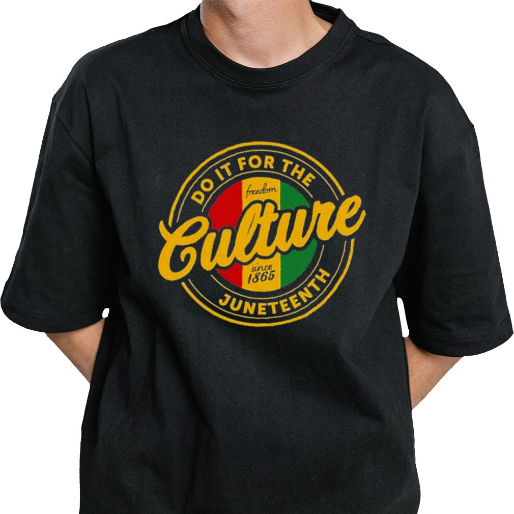 Do It For The Juneteenth Freedom day 2024 Shirt