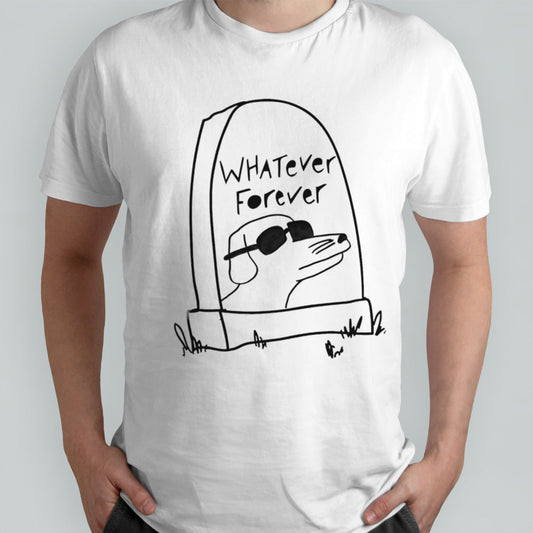Dog whatever forever shirt