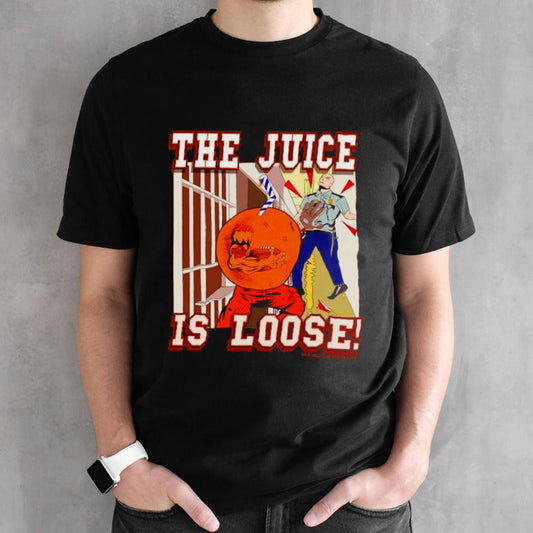 Donsâ€™t Squeeze the juice is loose shirts