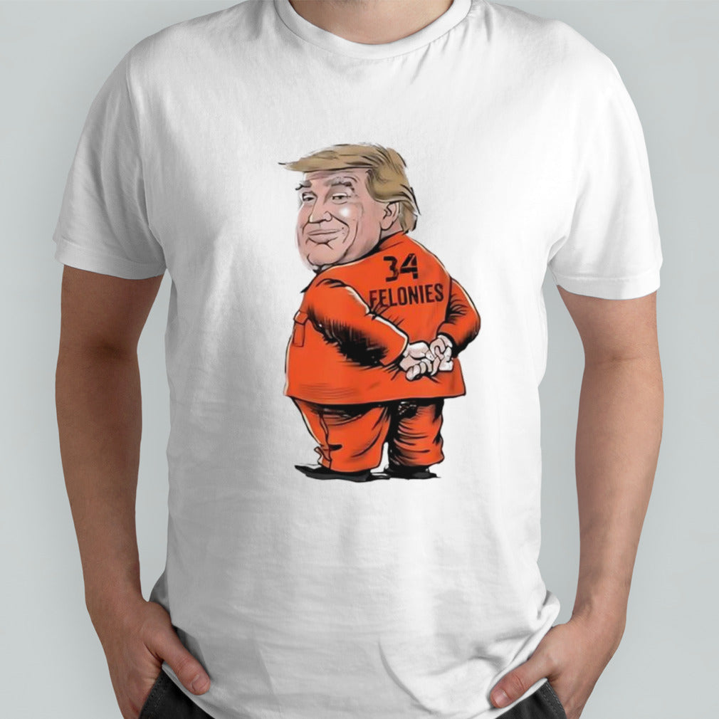 Donald Trump guilty on all 34 counts shirt