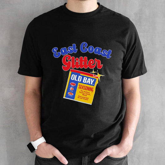 East coast glitter old bay seasoning shirt