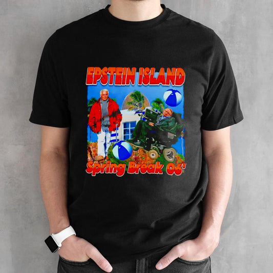 Epsteins Island spring break 06 shirts