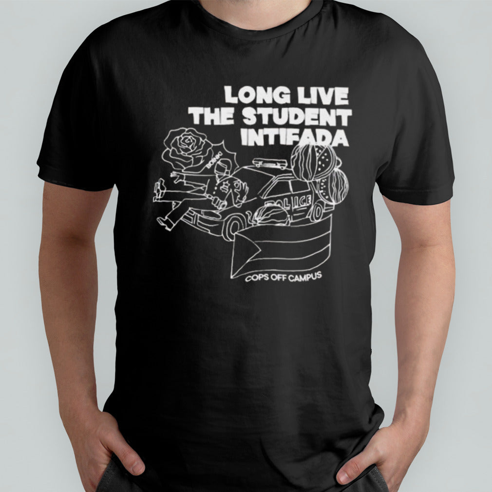 Eyal Yakoby Long Live The Student Intifada Shirt
