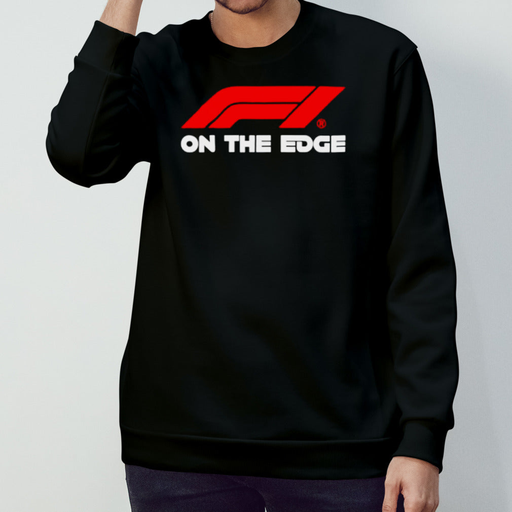 F1 On The Edge shirt