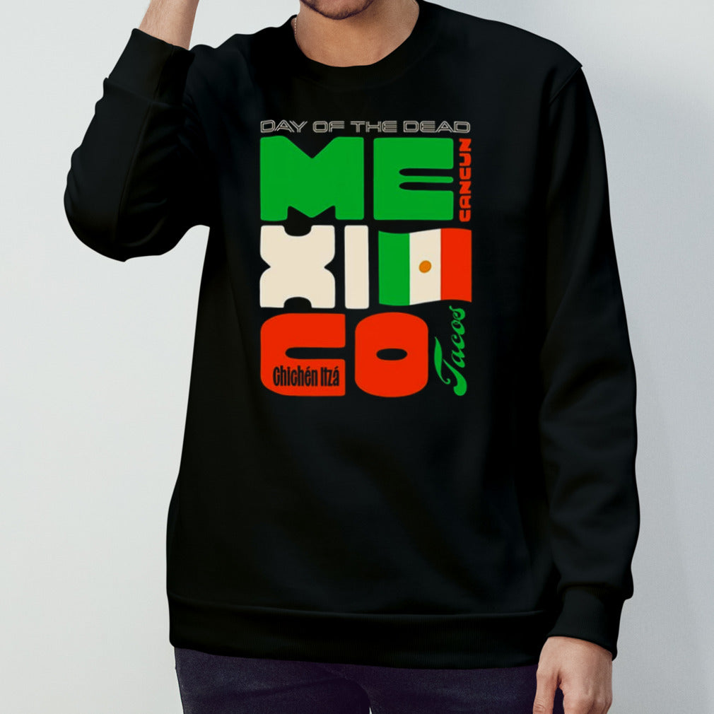 Fael Show 2024 In Mexico Day Of The Dead Mexico Jacos Cancun Chinchen Itza shirt