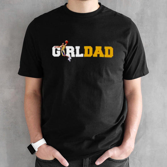 Fathers Day Kobe Bryant And Gianna Bryant Girl Dad Shirt