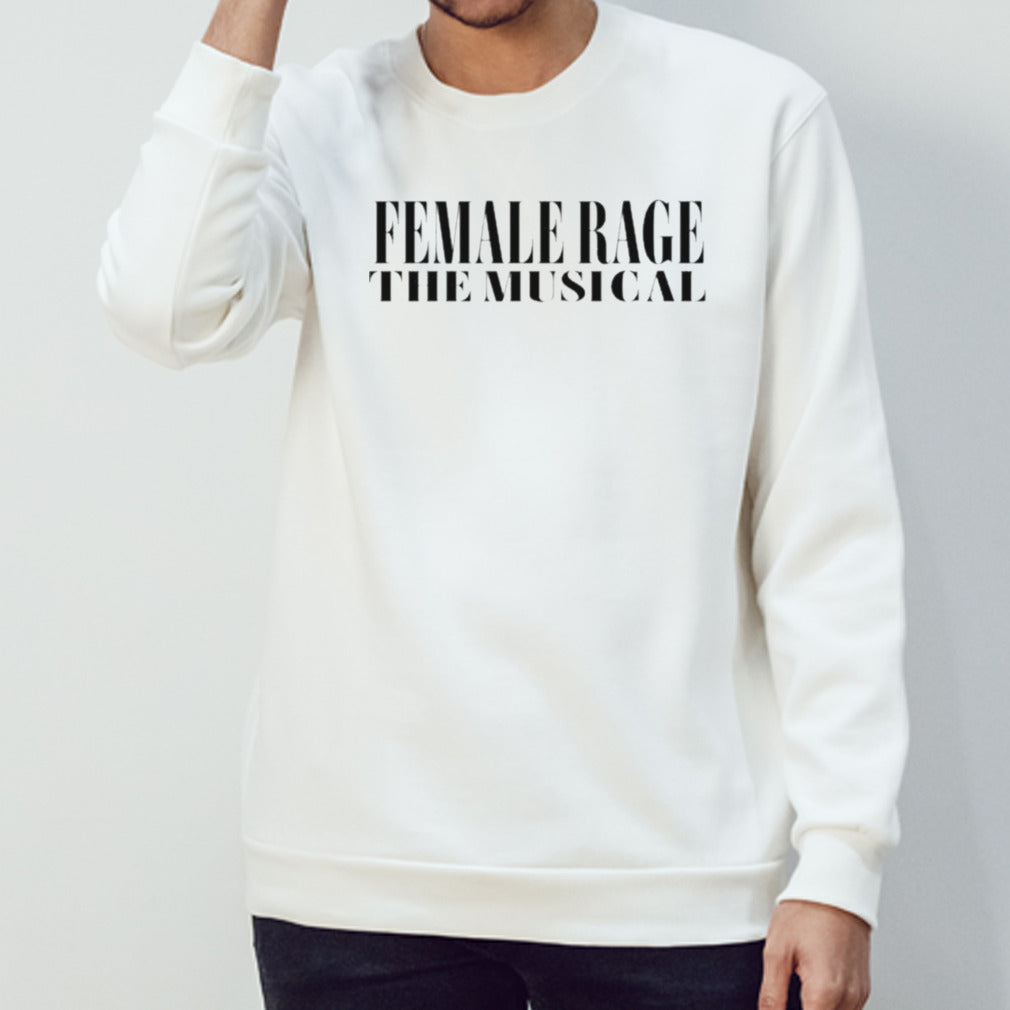 Female Rage The Musical T-shirt