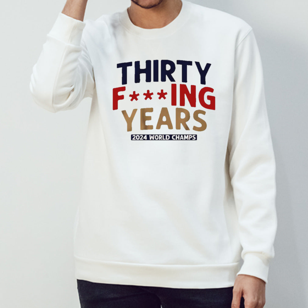 Florida Panthers 30 fucking years 2024 World Champs shirt