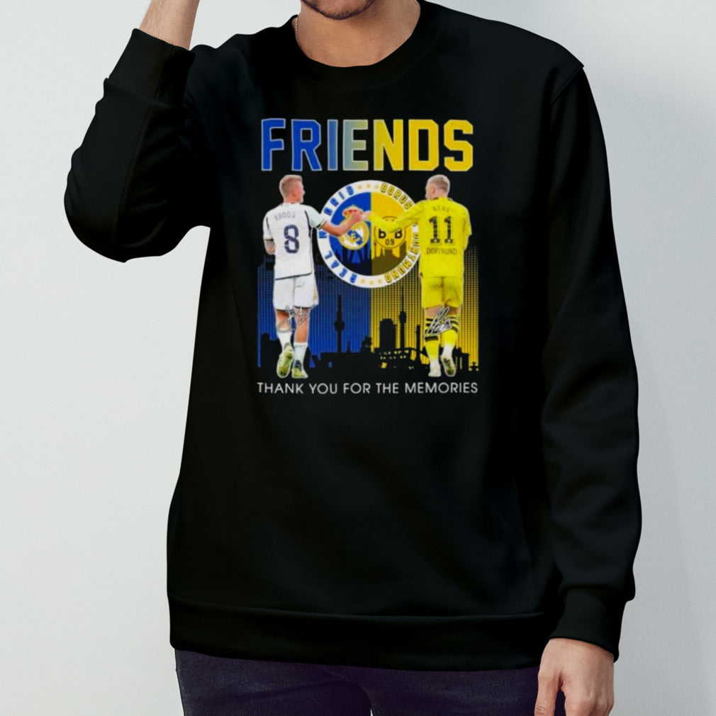 Friends Toni Kroos And Marco Reus Thank You For The Memories T-Shirt