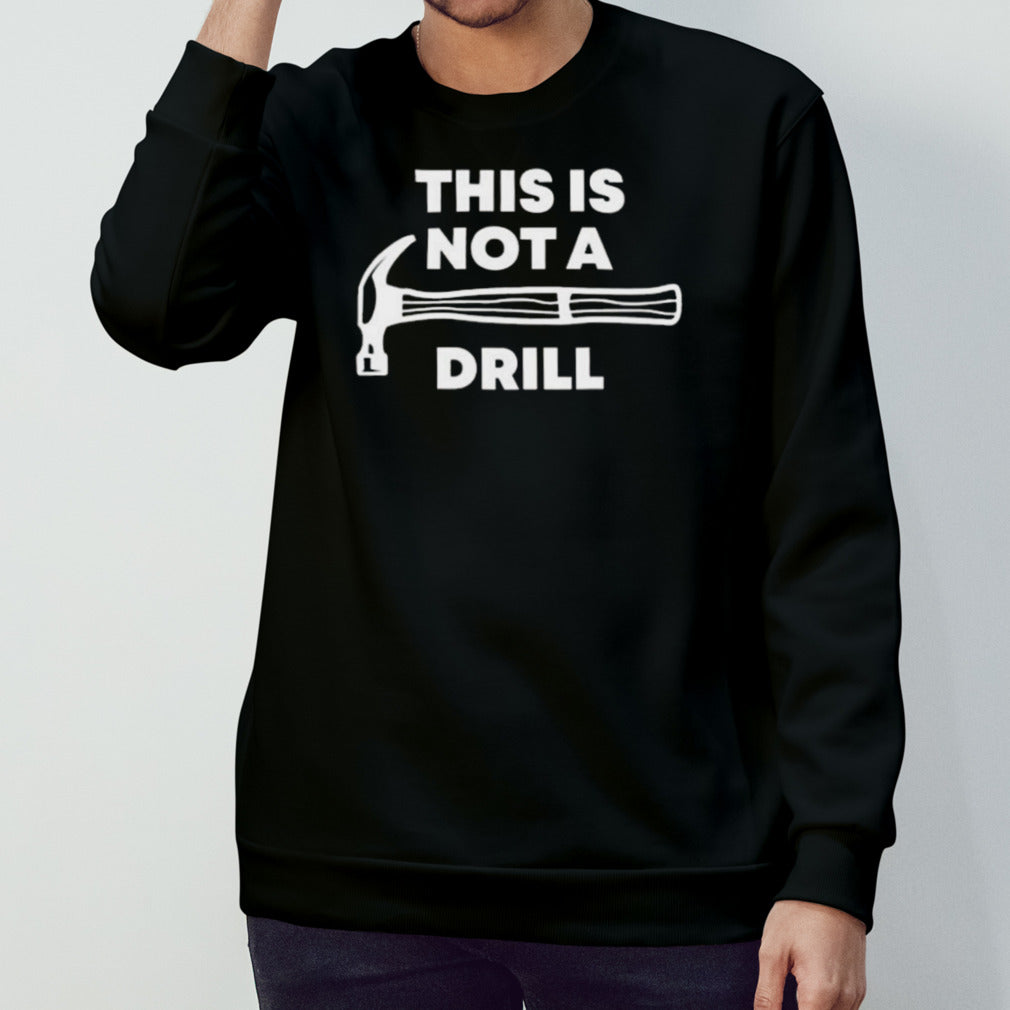Gabbie Sturniolos Wearing This Is Not A Drill T-shirt