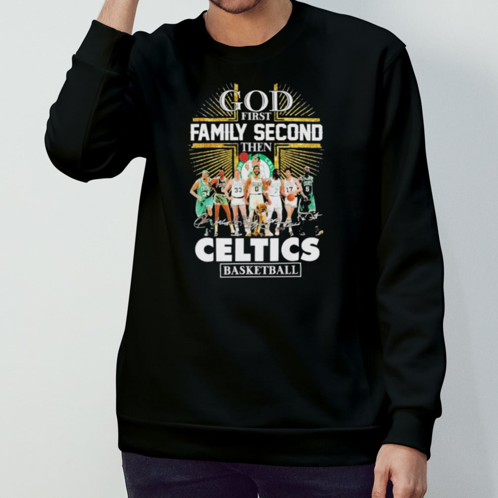 God First Family Second Then Boston Celtics Basketball Diamonds Signatures Shirt