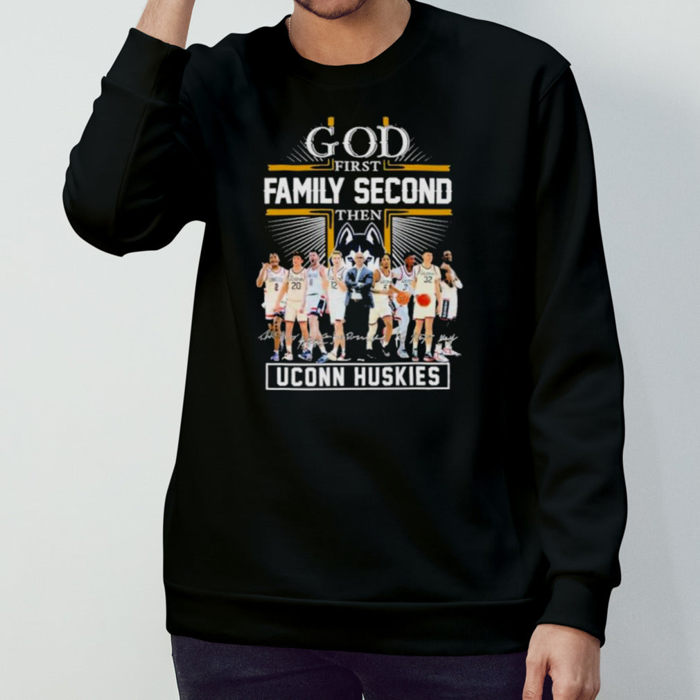 God First Family Second Then Uconn Huskies Baseball Signatures Shirt