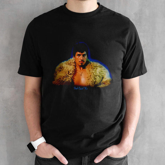 God said no limited edition boxset shirt