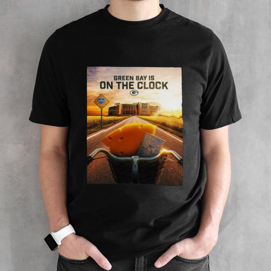 Green Bay Packers Is On The Clock 2024 shirts