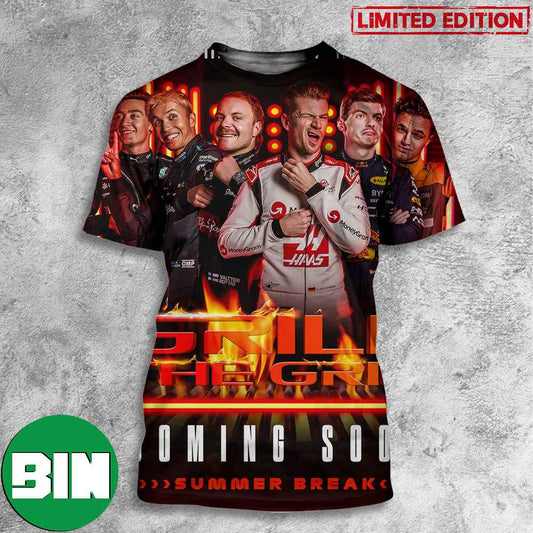 Grill The Grid Coming Soon Summer Break F1 3D T-Shirts