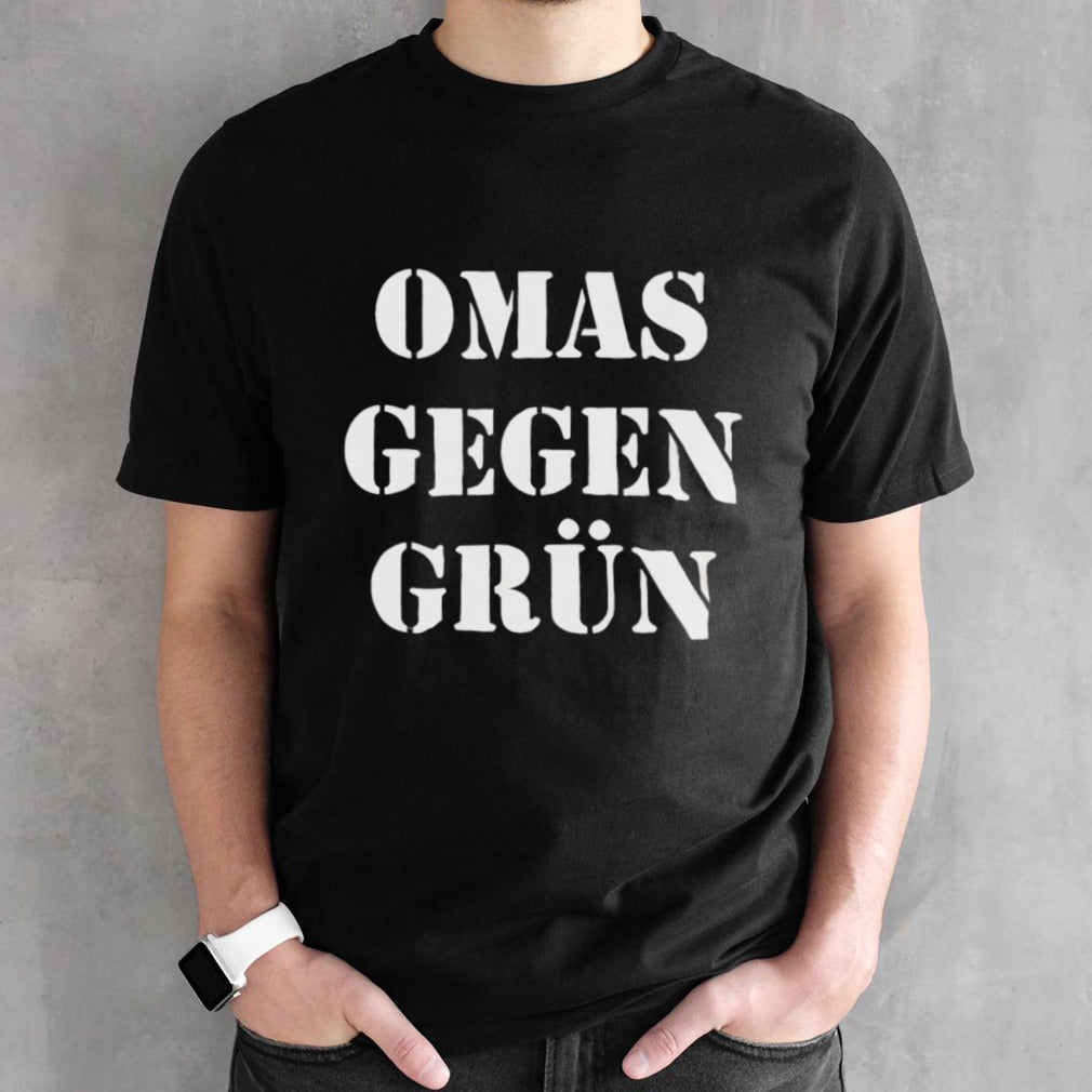 Harald Schmidt Omas Gegen Grun Shirts