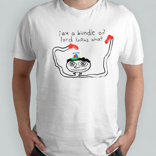I am a bundle of lord knows what shirts