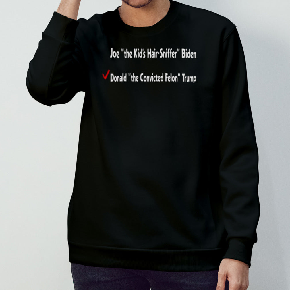 I vote for the Outlaw Trump The Convicted Felon T-Shirt