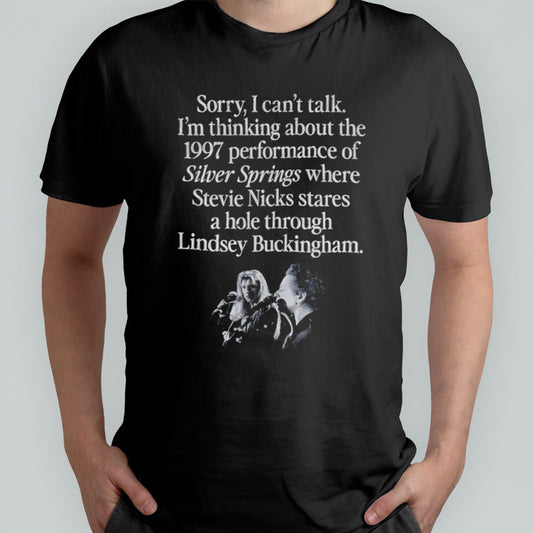 Iâ€™m thinking about the 1997 performance of silver springs shirt