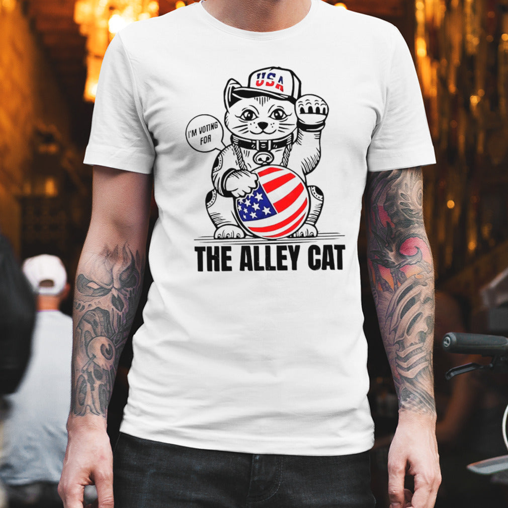 Iâ€™m voting for the alley cat shirt