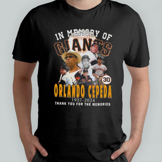 In Memory Of Orlando Cepeda 1937-2024 Thank You For The Memories Signature T-shirt