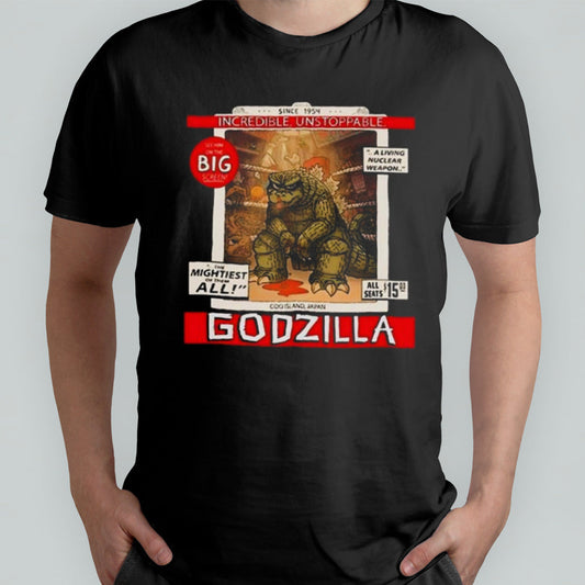 Incredible Unstoppable Godzilla Since 1954 T-shirt