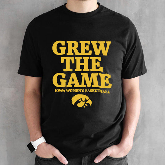 Iowa Hawkeyes womenâ€™s basketball grew the game shirt