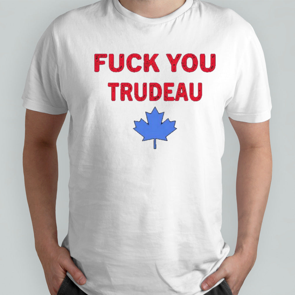 Jerry Power fuck you trudeau shirts