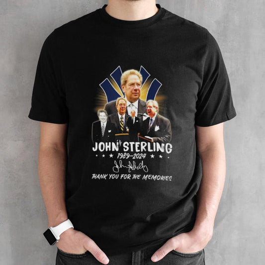 John Sterling 1989-2024 Thank You For The Memories Signature Shirts