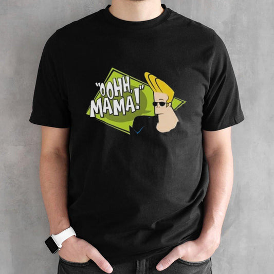 Johnny Bravo Oohh Mama Shirts