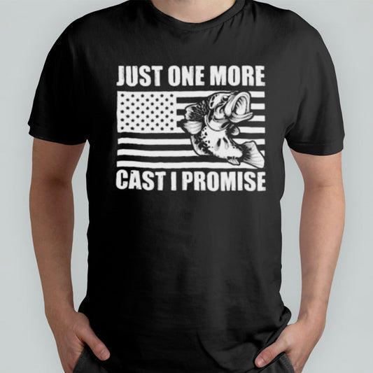 Just One More Cast I Promise Flag American Shirt
