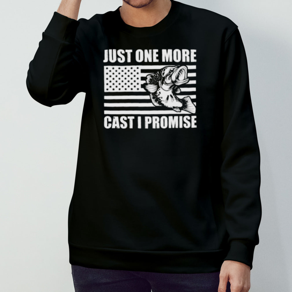 Just One More Cast I Promise Flag American Shirt