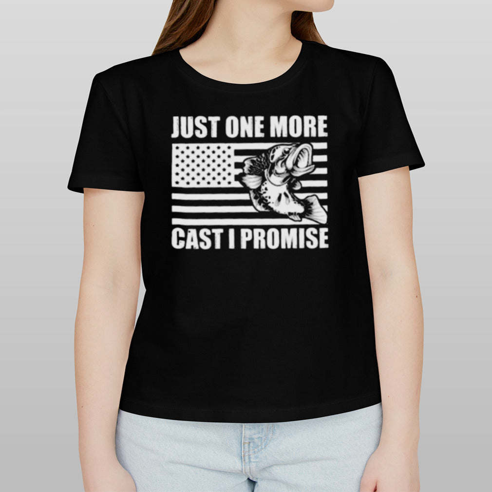 Just One More Cast I Promise Flag American Shirt