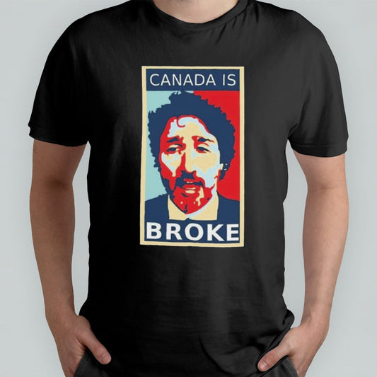 Justin Trudeau Canada Is Broke T-shirt