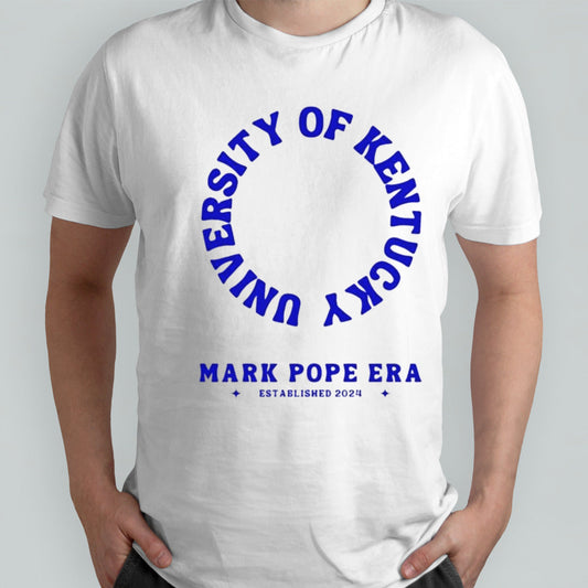 Kentucky Wildcats Mark Pope Era Established 2024 Shirts