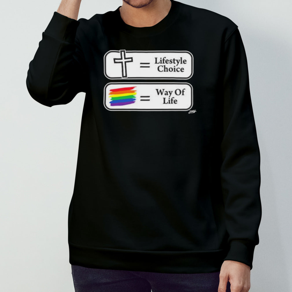 Lifestyle Choice Way Of Life T-shirt
