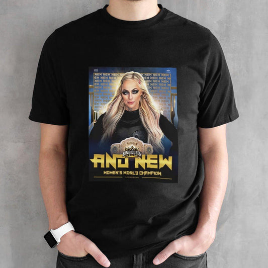Liv Morgan The New Womenâ€™s World Champion WWE King And Queen Of The Ring 2024 shirt