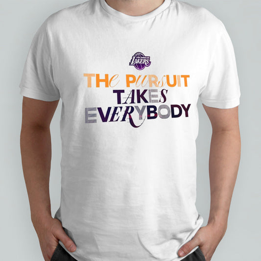 Los Angeles the pursuit takes everybody shirts