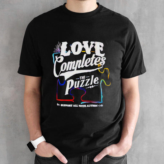 Love completes the puzzle shirts