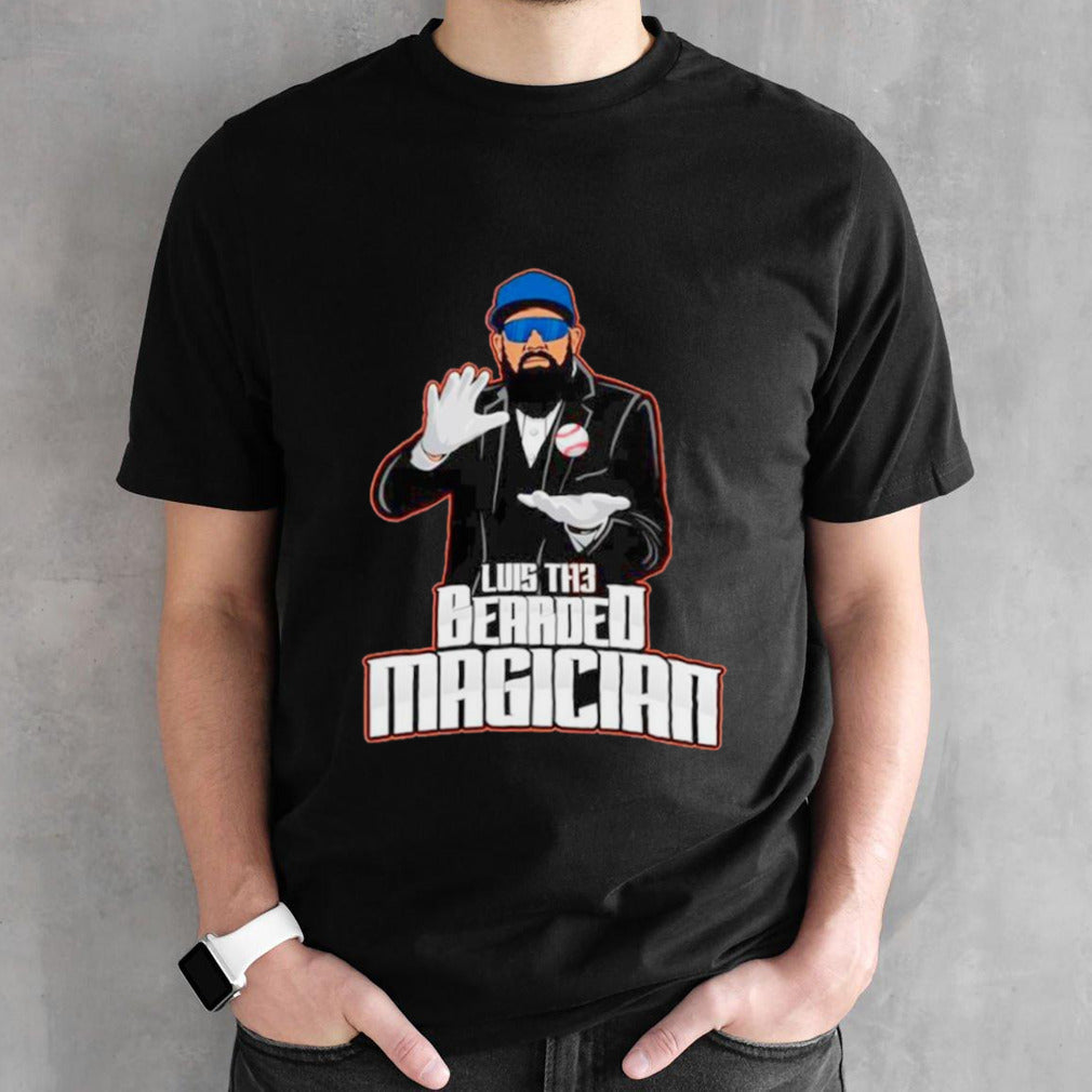 Luis The Bearded Magician shirts