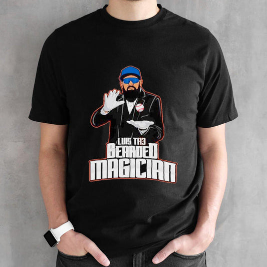 Luis The Bearded Magician shirts